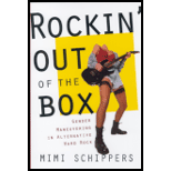 Rockinout of the Box  Gender Maneuvering in Alternative Hard Rock