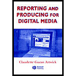 Reporting and Producing for Digital Media