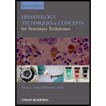 Hematology Techniques and Concepts for Veterinary Technicians