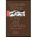 Elizabeth Bishop in the 21st Century