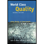 World Class Quality  Using Design of Experiments to Make It Happen