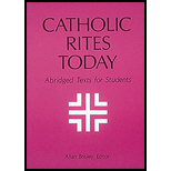 Catholic Rites Today  Abridged Texts for Students