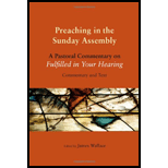 Preaching in the Sunday Assembly A Pastoral Commentary on Fulfilled in Your Hearing