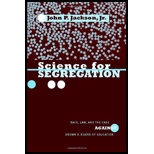 Science for Segregation Race, Law, and the Case against Brown v. Board of Education