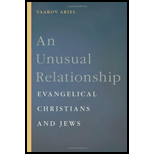 Unusual Relationship Evangelical Christians and Jews