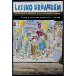 Latino Urbanism The Politics of Planning, Policy and Redevelopment