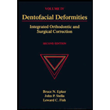 Dentofacial Deformities  Integrated Orthodontic and Surgical Correction, Volume 4