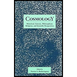 Cosmology  Historical, Literary, Philosophical, Religious, and Scientific Perspectives