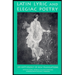 Latin Lyric And Elegiac Poetry  An Anthology of New Translations