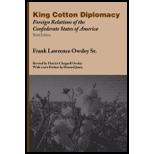 King Cotton Diplomacy Foreign Relations of the Confederate States of America