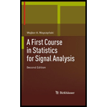 First Course in Statistics for Signal Analysis