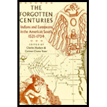 Forgotten Centuries  Indians and Europeans in the American South, 1521 1704