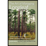 Art of Managing Longleaf A Personal History of the Stoddard Neel Approach