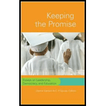 Keeping the Promise  Essays on Leadership, Democracy, and Education