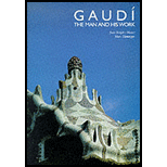 Gaudi Man and His Work