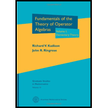 Fundamentals of the Theory of Operator Algebras, Volume 1