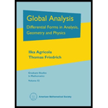 Global Analysis Differential Forms in Analysis, Geometry, and Physics