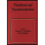 Thrombosis and Thromboembolism