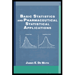 Basic Statistics and Pharmaceutical Statistical Applications (Series in Biost.