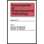 Encyclopedia of Pharmaceut. Tech., Volume 10