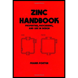 Zinc Handbook Properties, Processing, and Use in Design