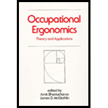 Occupational Ergonomics  Theory and Applications