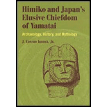 Himiko and Japans Elusive Chiefdom