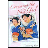 Crowning the Nice Girl  Gender, Ethnicity, and Culture in Hawaiis Cherry Blossom Festival