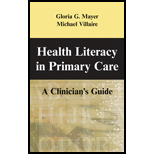 Health Literacy in Primary Care  Clinicians Guide