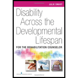 Disability Across the Developmental Life Span For the Rehabilitation Counselor