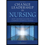 Change Leadership in Nursing