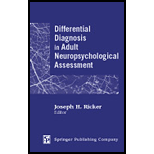 Differential Diagnosis in Adult Neuropsychological Assessment