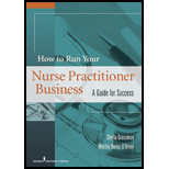 How to Run Your Own Nurse Practitioner Business ; Guide for Success