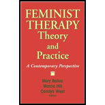 Feminist Therapy Theory and Practice  A Contemporary Perspective