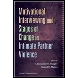 Motivational Interviewing and Stages of Change in Intimate Partner Violence