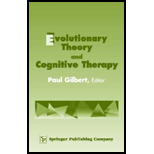 Evolutionary Theory and Cognitive Therapy