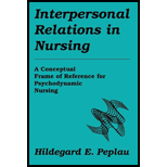 INTERPERSONAL RELATIONS IN NURSING A