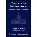 Nurses in the Political Arena The Public Face of Nursing