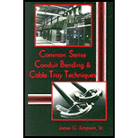 Common Sense Conduit Bending and Cable Tray Techniques