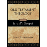 Old Testament Theology Israels Gospel