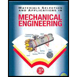 Materials Selection and Application in Mechanical Engineering