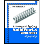 Learning and Applying Solidworks 2013 2014