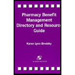 Pharmacy Benefit Management Dir. and Resource Guide