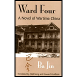 Ward Four : Novel of Wartime China - Ba Jin, Haili Kong and Howard Goldblatt