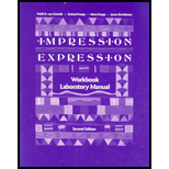 Impression/ Expression   Workbook and Laboratory Manual