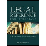 Legal Reference for Librarians  How and Where to Find the Answers