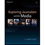 Exploring Journalism and the Media