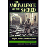 Ambivalence of the Sacred  Religion, Violence, and Reconciliation