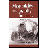 Mass Fatality and Casualty Incidents  A Field Guide