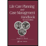 Life Care Planning and Case Management Handbook